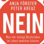NEIN: Was vier mutige Buchstaben im Leben bewirken können!