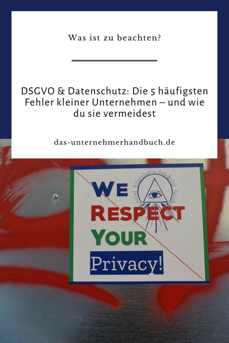 DSGVO & Datenschutz: Die 5 häufigsten Fehler kleiner Unternehmen – und wie du sie vermeidest Datenschutz