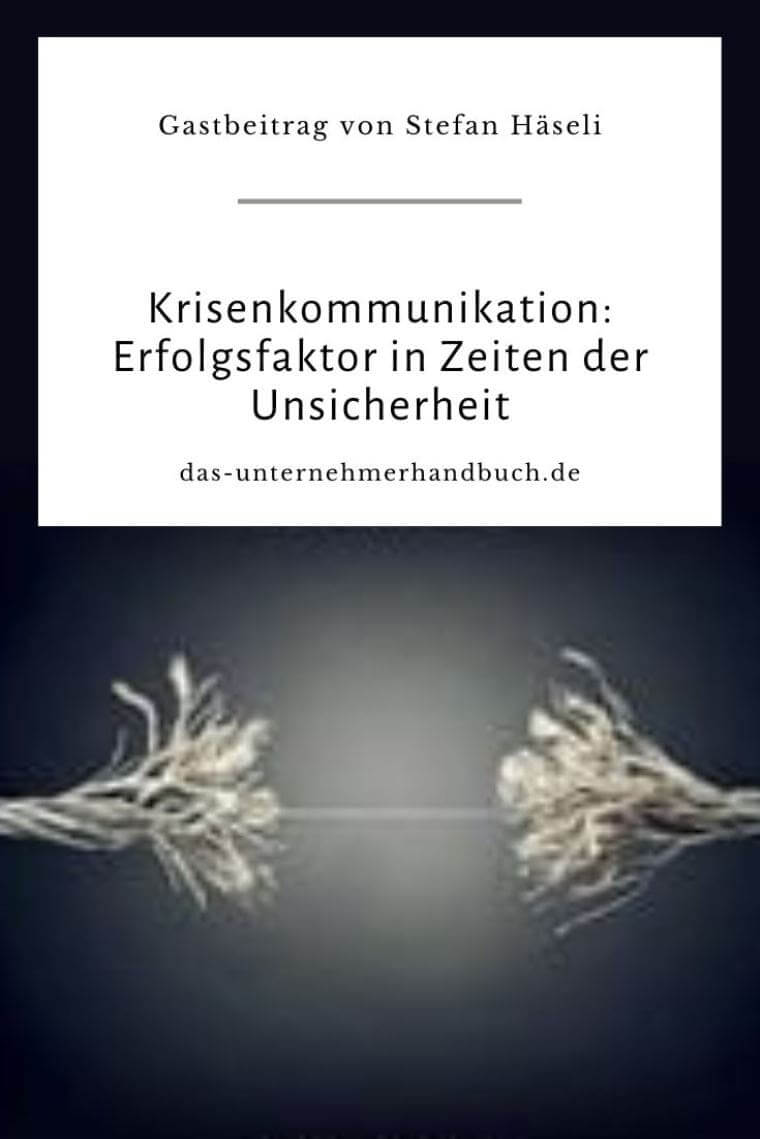 Krisenkommunikation: Erfolgsfaktor in Zeiten der Unsicherheit Krisenkommunikation