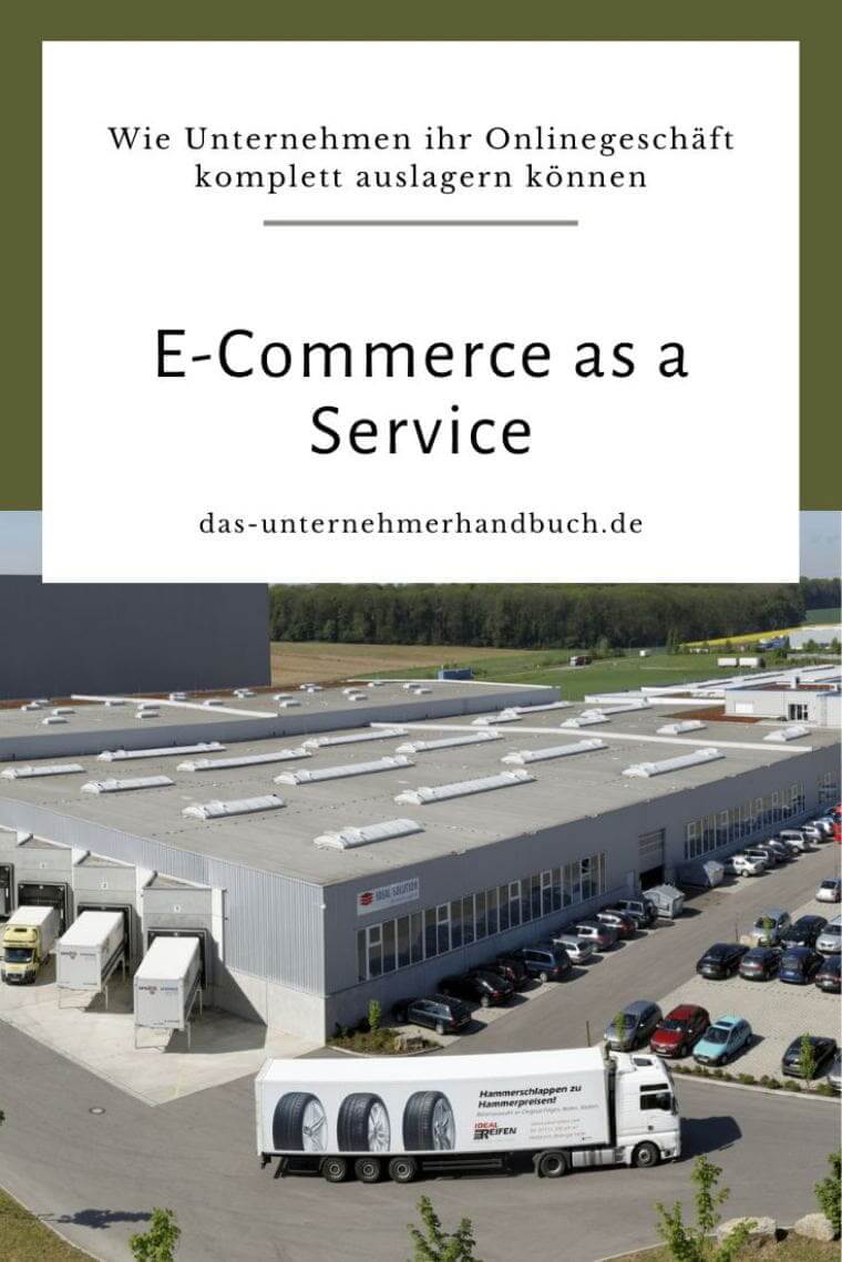 E-Commerce as a Service: Wie Unternehmen ihr Onlinegeschäft komplett auslagern können E-Commerce as a Service