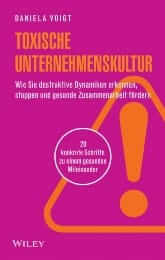 Toxische Unternehmenskultur