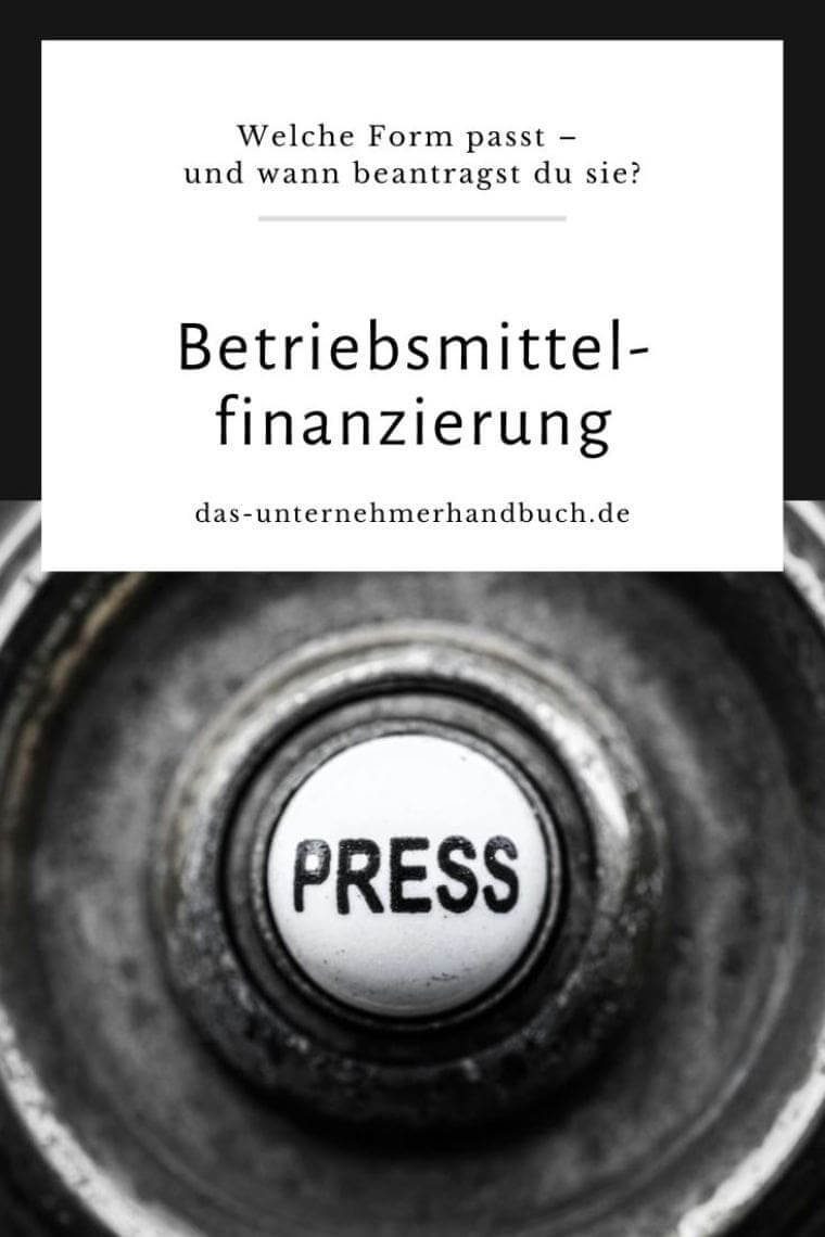 Betriebsmittelfinanzierung