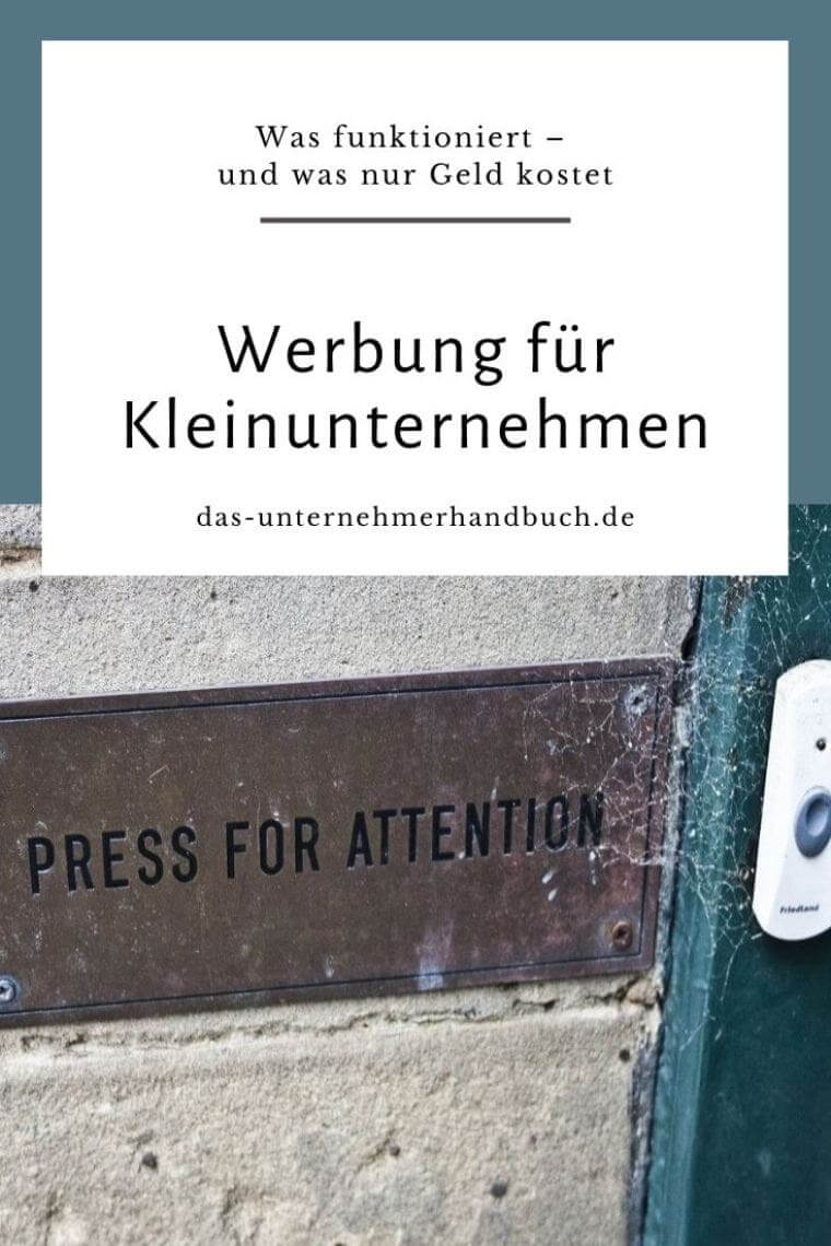 Werbung für Kleinunternehmen: Was funktioniert – und was nur Geld kostet Werbung für Kleinunternehmen